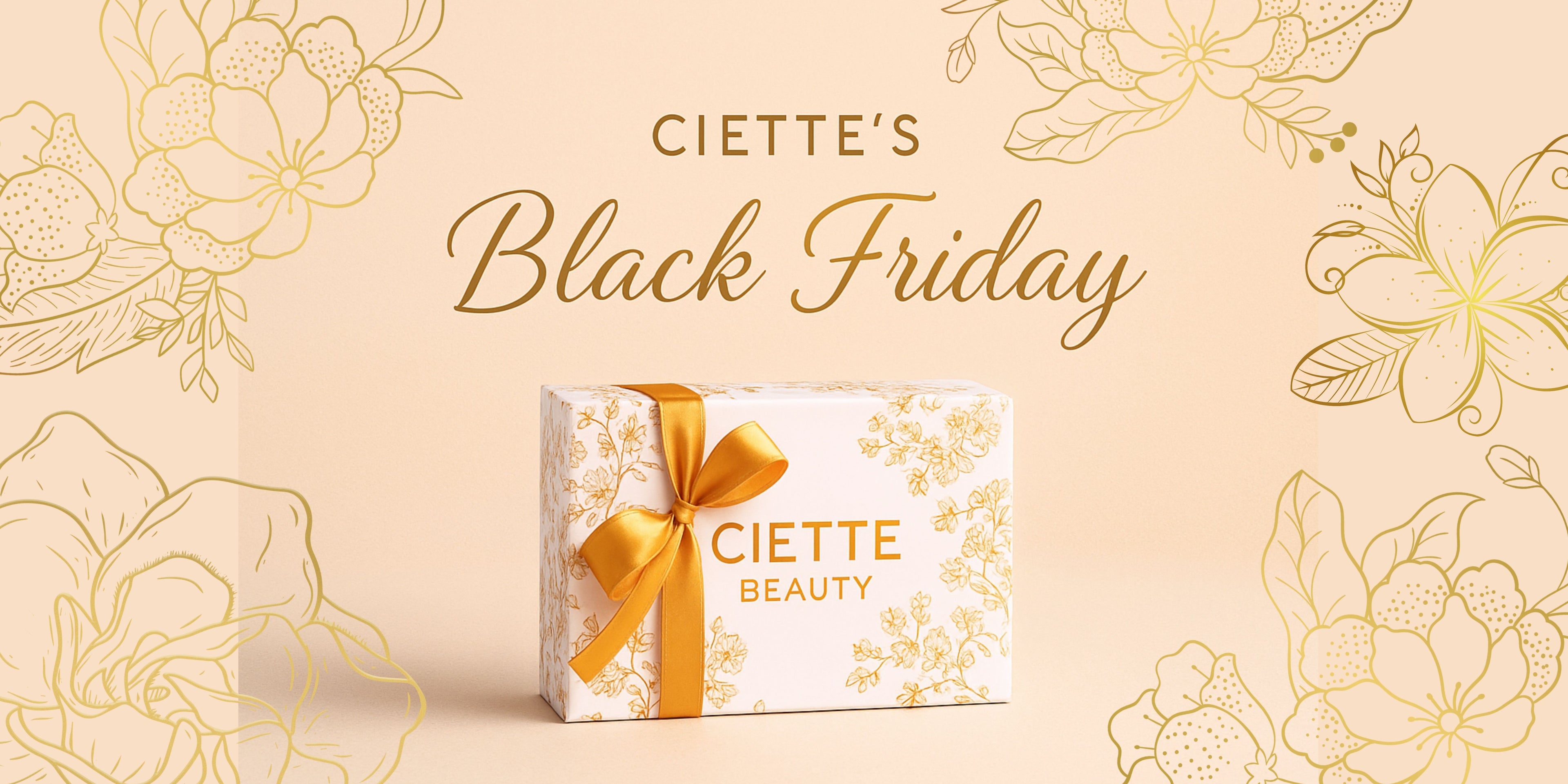 CIETTE'S Black Friday